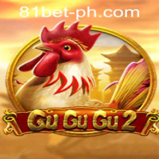 Exploring the Exciting World of GuGuGu2 and the 81bet PH Login