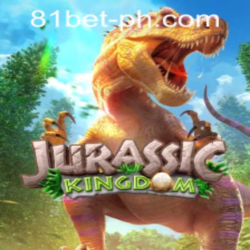 Explore the Thrilling World of JurassicKingdom with 81bet PH Login