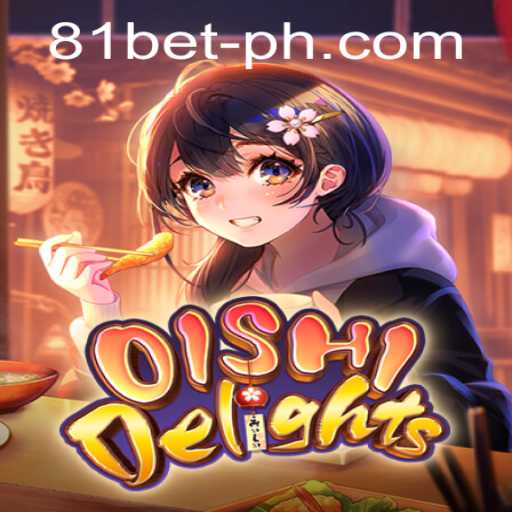 OishiDelights: A New Venture into Interactive Gaming