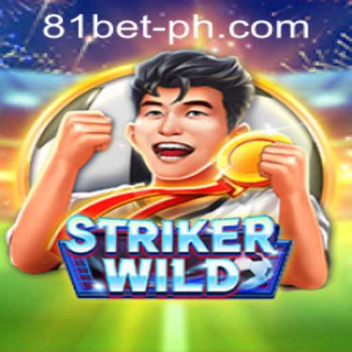 Unleashing Adventure in StrikerWILD with 81bet PH Login